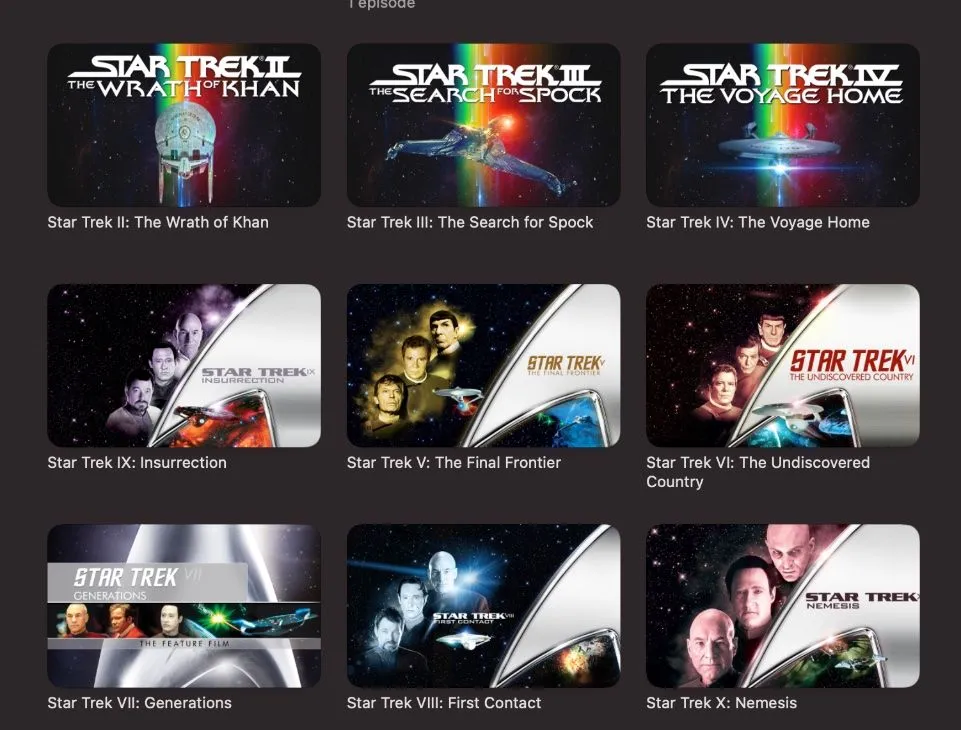 Screenshot of some Star Trek films thumbnails as they appear in iTunes Movies. 2 to 4 have a painted rainbow motif. 5, 6, 9 and 10 have a large Starfleet delta on the right containing the logo with some actor headshots to the left and the hero ship at the bottom. 8 has a similar layout except the logo is with the actor headshots on the left. 7 has a different layout entirely consisting of the film logo and various shots from the film assembled in a row against a metallic delta background.